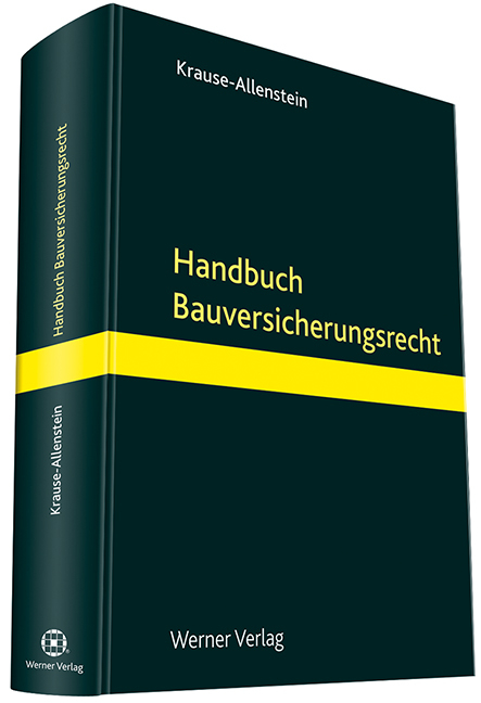 Handbuch Bauversicherungsrecht