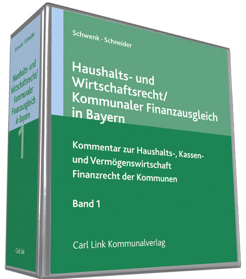 Haushalts- und Wirtschaftsrecht / Kommunaler Finanzausgleich in Bayern - Kommentar