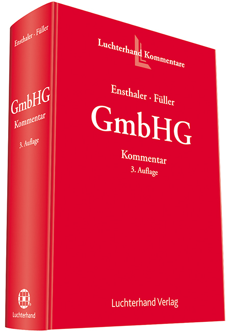 GmbHG - Kommentar zum GmbH-Gesetz