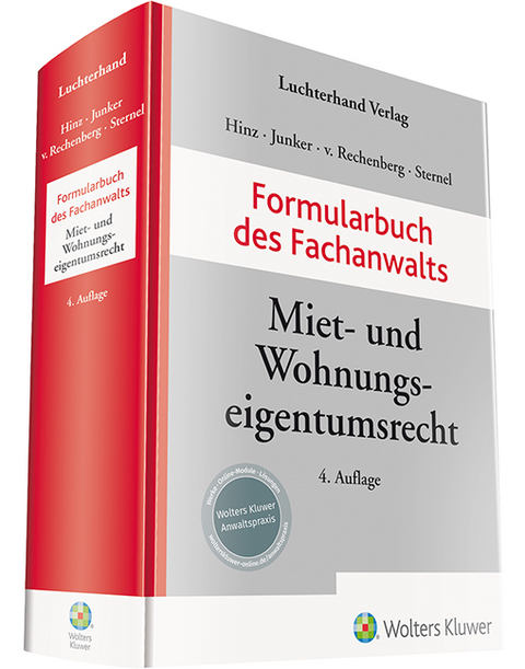 Formularbuch des Fachanwalts Miet- und Wohnungseigentumsrecht