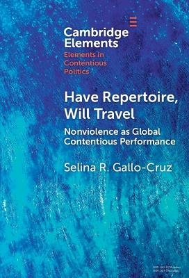 Have Repertoire, Will Travel - Selina R. Gallo-Cruz