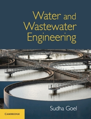 Water and Wastewater Engineering - Sudha Goel