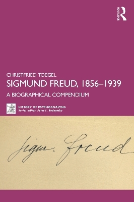 Sigmund Freud, 1856-1939 - Christfried Toegel