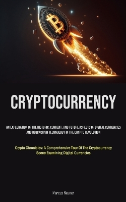 Cryptocurrency - Marcus Neuner