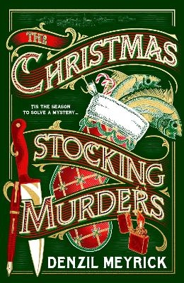 The Christmas Stocking Murders - Denzil Meyrick