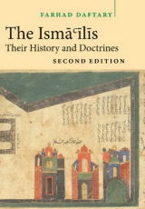 The Isma'ilis - Daftary, Farhad