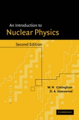 An Introduction to Nuclear Physics - Cottingham, W. N.; Greenwood, D. A.