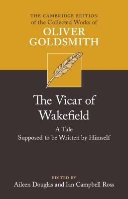 The Vicar of Wakefield - Oliver Goldsmith