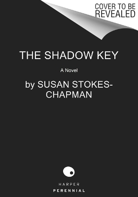 SHADOW KEY -  STOKES CHAPMAN SUSAN