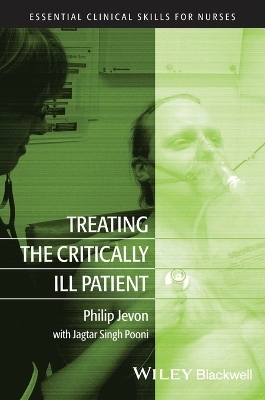 Treating the Critically Ill Patient - Philip Jevon