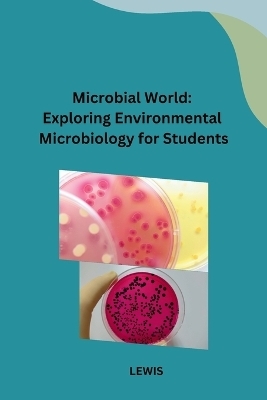 Microbial World -  Lewis