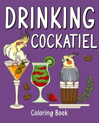 Drinking Cockatiel Coloring Book -  Paperland