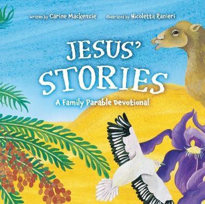 Jesus’ Stories - Carine Mackenzie