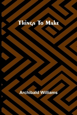 The Science of Being Well (Edition1) - Archibald Williams