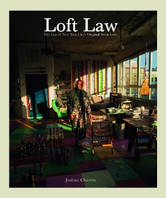 The Loft Law - Joshua Charow