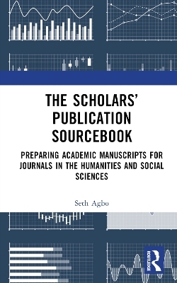 The Scholars’ Publication Sourcebook - Seth Agbo