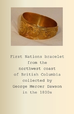 First Nations bracelet from the northwest coast of British Columbia collected by George Mercer Dawson in the 1800s - P B