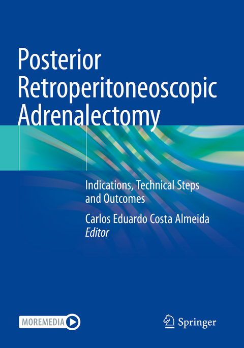 Posterior Retroperitoneoscopic Adrenalectomy - 