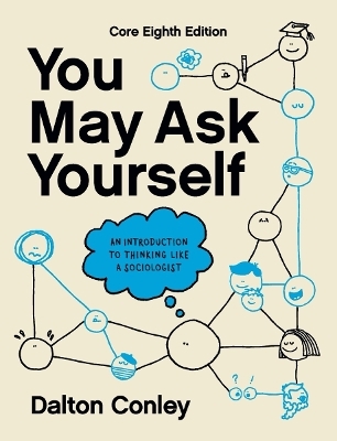 You May Ask Yourself - Dalton Conley