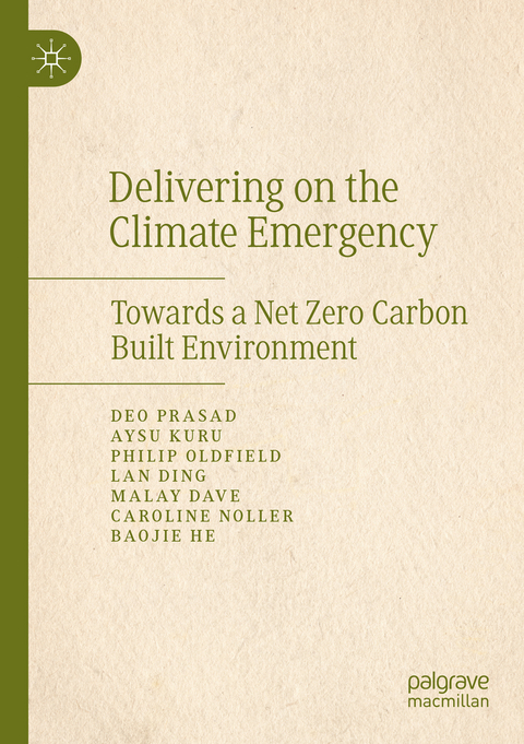 Delivering on the Climate Emergency - Deo Prasad, Aysu Kuru, Philip Oldfield, Lan Ding, Malay Dave