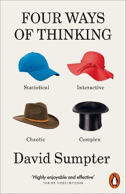 Four Ways of Thinking - David Sumpter