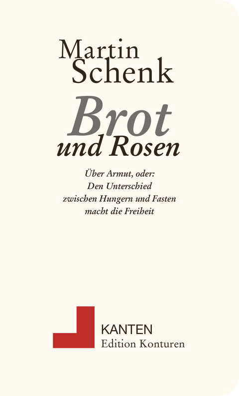 Brot und Rosen - Martin Schenk