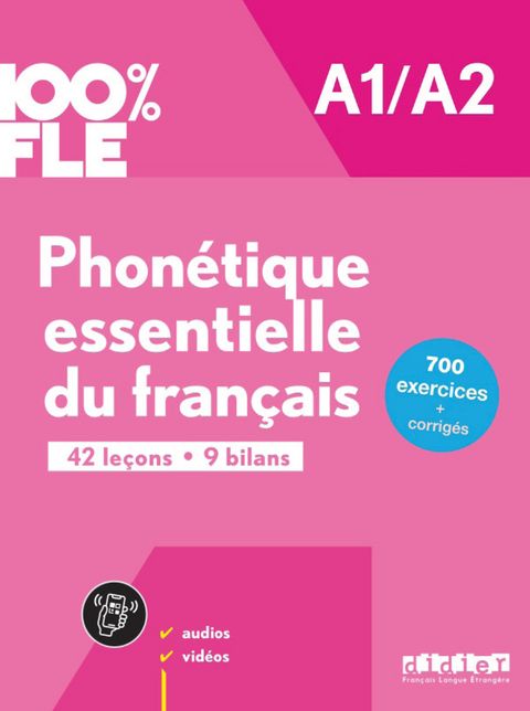 100% FLE - Phonétique essentielle du français B1/B2