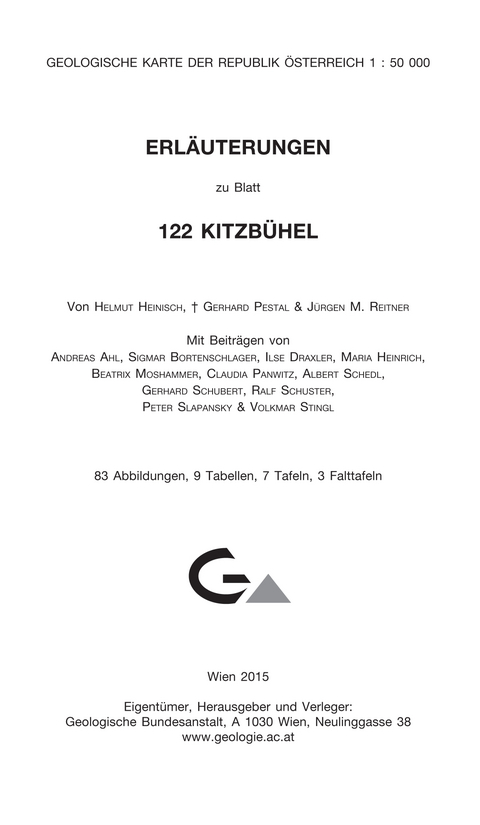 Erläuterungen zu Blatt 122 Kitzbühel - Helmut Heinisch, Gerhard Pestal, Jürgen M. Reitner