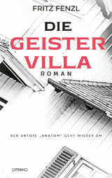 Die Geistervilla - Fritz Fenzl