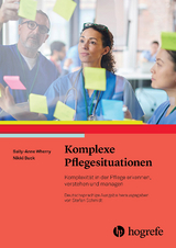 Komplexe Pflegesituationen - Sally-Ann Wherry, Nikki Buck