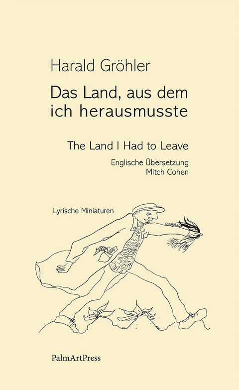 Das Land, aus dem ich herausmusste - Harald Gröhler