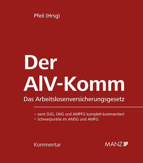 Der AlV-Komm Das Arbeitslosenversicherungsgesetz - 