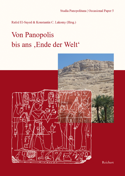 Von Panopolis bis ans ,Ende der Welt‘ - 