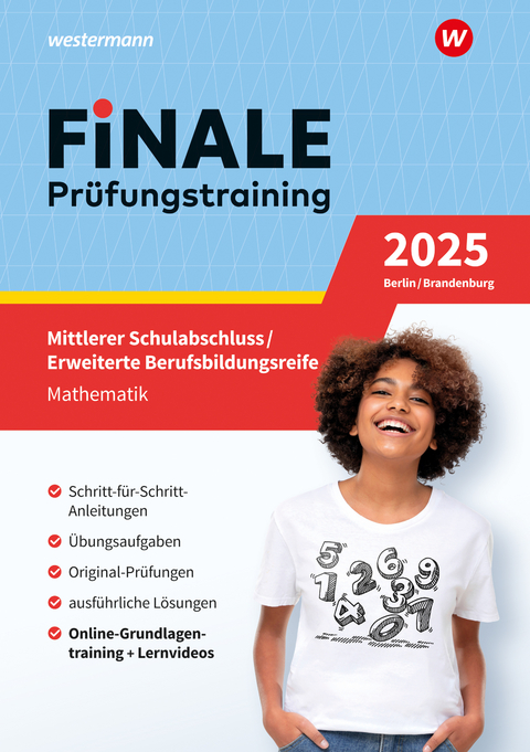 FiNALE - Prüfungstraining Mittlerer Schulabschluss, Fachoberschulreife, Erweiterte Berufsbildungsreife Berlin und Brandenburg - Bernhard Humpert, Martina Lenze, Bernd Liebau, Ursula Schmidt, Peter Welzel