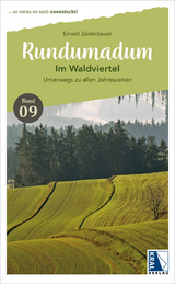 Rundumadum: Im Waldviertel - Zederbauer, Ernest