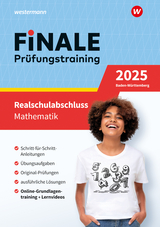 FiNALE Prüfungstraining Realschulabschluss Baden-Württemberg - Bernhard Humpert, Martina Lenze, Bernd Liebau, Lothar Wallmann, Peter Welzel