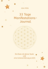 33 Tage Manifestations-Journal - Gisa Steeg