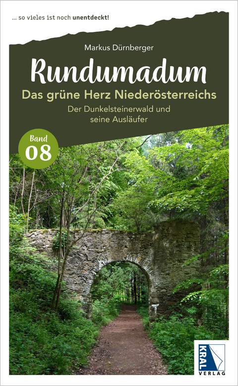 Rundumadum: Das grüne Herz Niederösterreichs - Markus Dürnberger