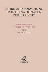 Lehre und Forschung im Internationalen Steuerrecht - 