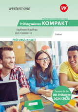 Prüfungsvorbereitung Prüfungswissen KOMPAKT - Kaufmann/Kauffrau im E-Commerce - Michael Sieber