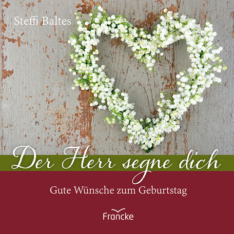 Der Herr segne dich - Steffi Baltes