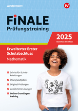 FiNALE Prüfungstraining Erweiterter Erster Schulabschluss Nordrhein-Westfalen - Bernhard Humpert, Martina Lenze, Bernd Liebau, Ursula Schmidt, Peter Welzel