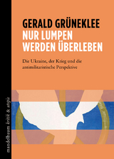 Nur Lumpen werden überleben - Gerald Grüneklee