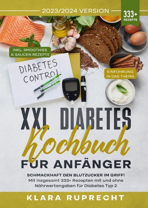 XXL Diabetes Kochbuch für Anfänger - Klara Ruprecht