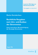 Rechtliche Vorgaben zum Um- und Ausbau der Stromnetze - Marion Zumoberhaus