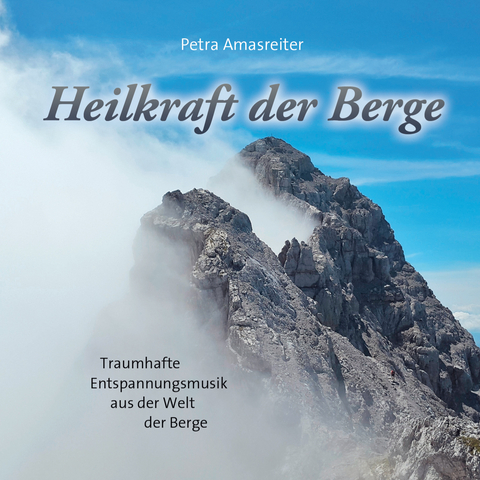 Heilkraft der Berge - 