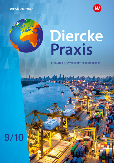 Diercke Praxis Erdkunde - Arbeits- und Lernbuch - Verena Flammang, Martin Häusler, Christiane Meyer