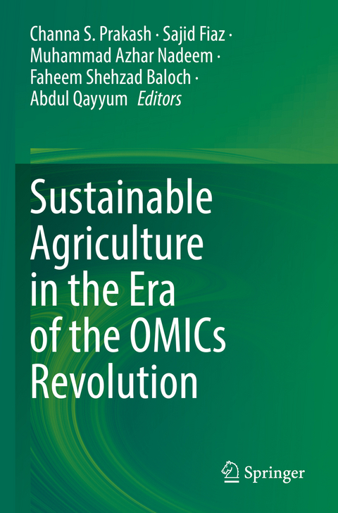 Sustainable Agriculture in the Era of the OMICs Revolution - 