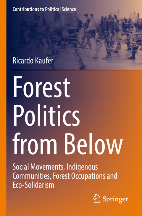 Forest Politics from Below - Ricardo Kaufer