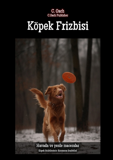 Köpek Frizbisi - C. Oach